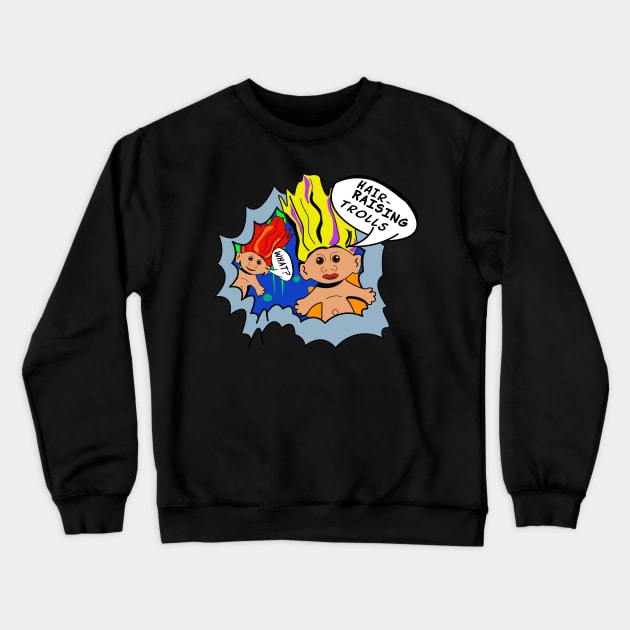 Hair-Raising Trolls Pop Art – Retro Nostalgia with Iconic Speech Bubbles Crewneck Sweatshirt by Fun Funky Designs